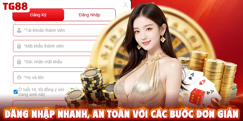 Đăng nhập nhanh, an toàn với các bước đơn giản